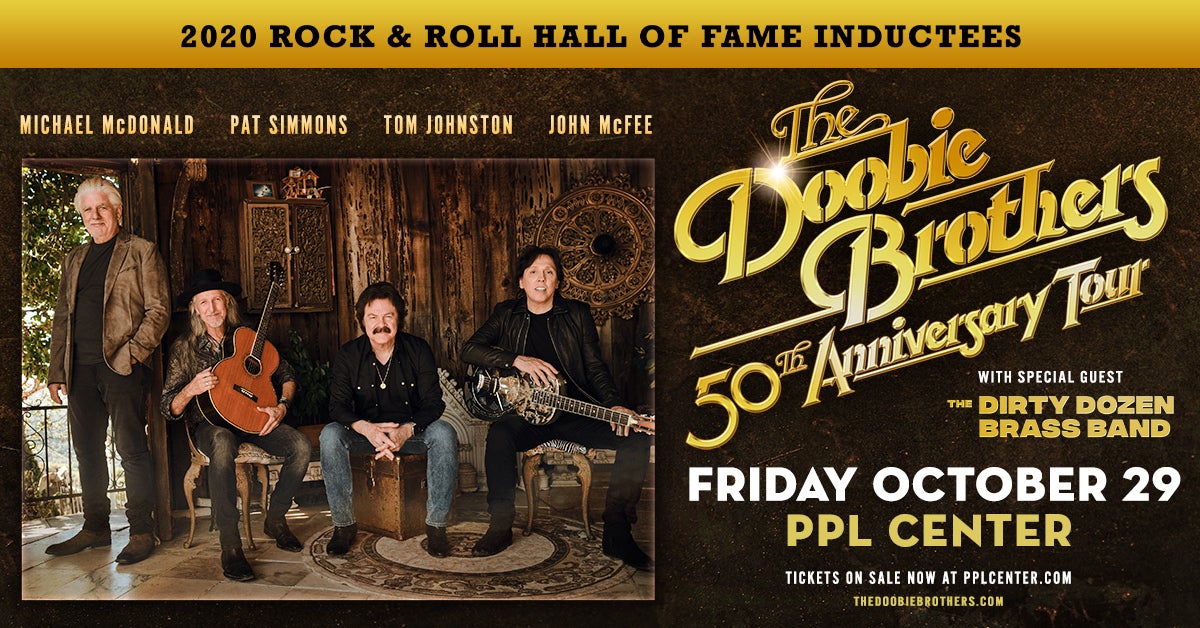 The Doobie Brothers 50th Anniversary Tour PPL Center