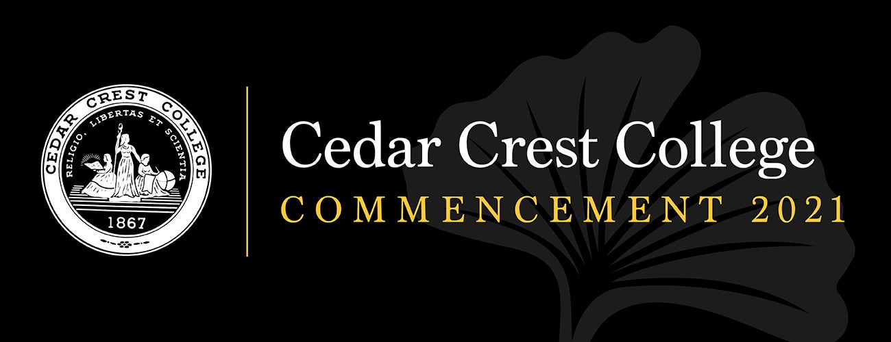 Cedar Crest College Commencement 2021