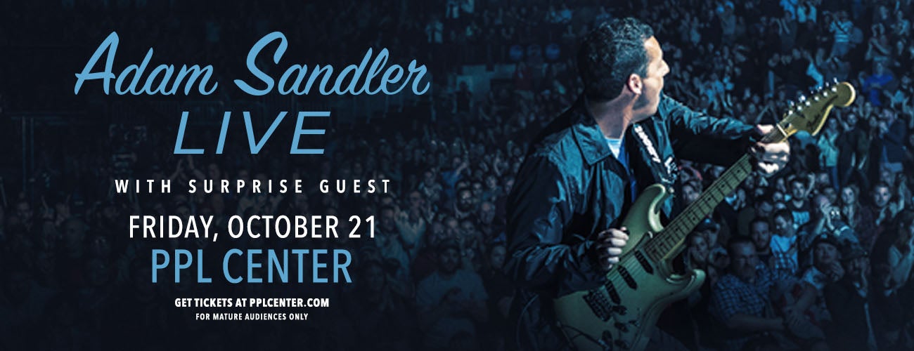 Adam sandler live ppl center